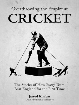 cover image of Overthrowing the Empire at Cricket